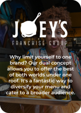 Joey's franchise Group Concept